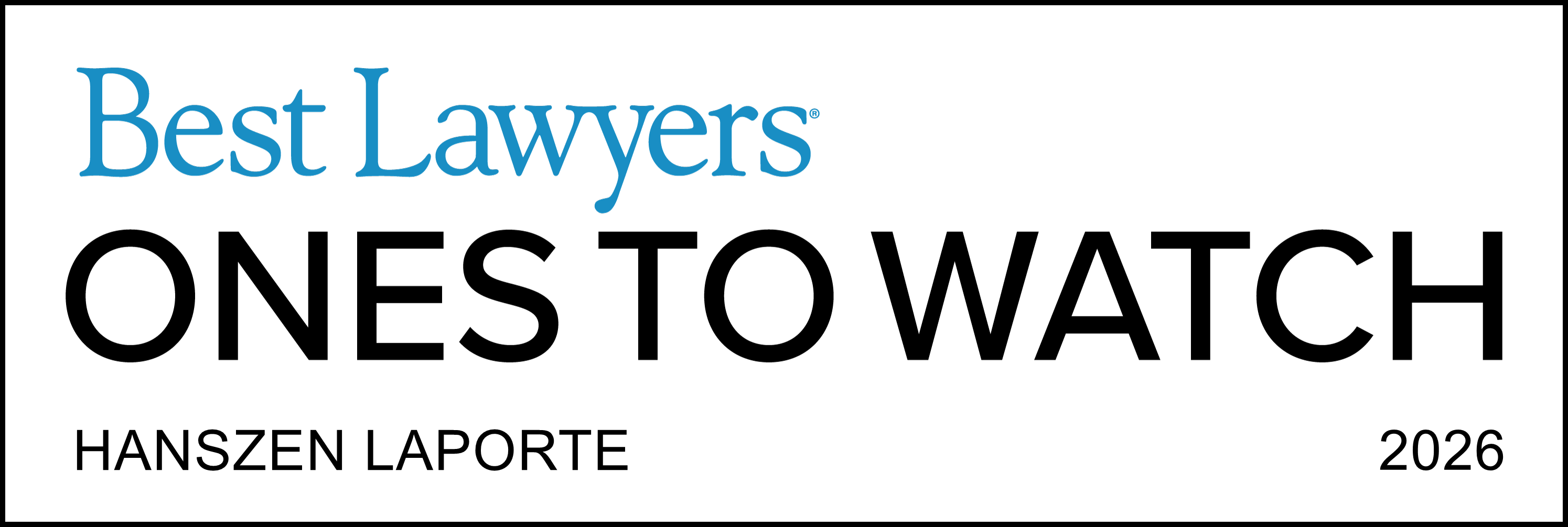 Best Lawyers Ones To Watch Hanszen Laporte 2026